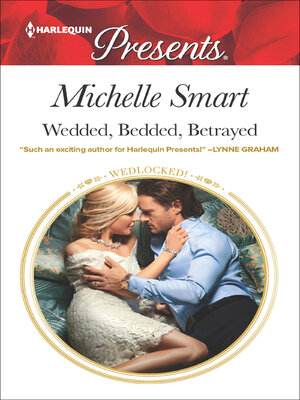 cover image of Wedded, Bedded, Betrayed